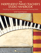 Independent Piano Teachers Studio Handbook book cover